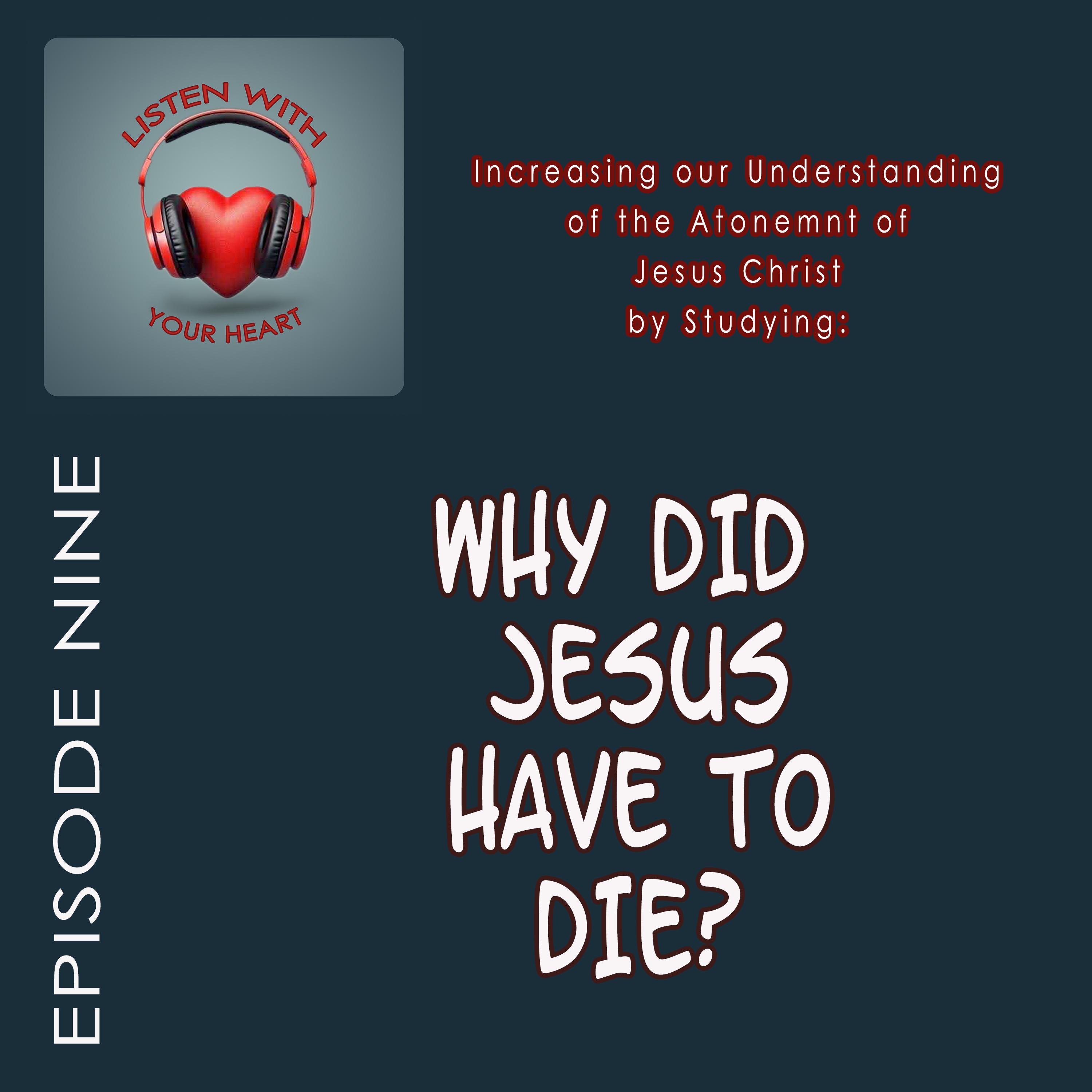 Why Did Jesus have to Die? episode artwork